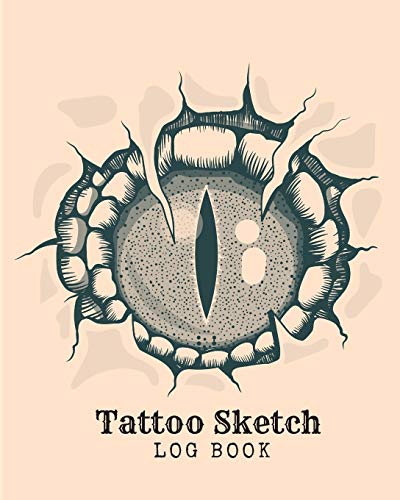 Tattoo Sketch Log Book: A Sketch Book for Professional and Amateur Tattooists, Students or Anyone Who Loves Tattoos, is Thinking of Getting a Tattoo, or Just Wants to Practice Tattoo Ideas