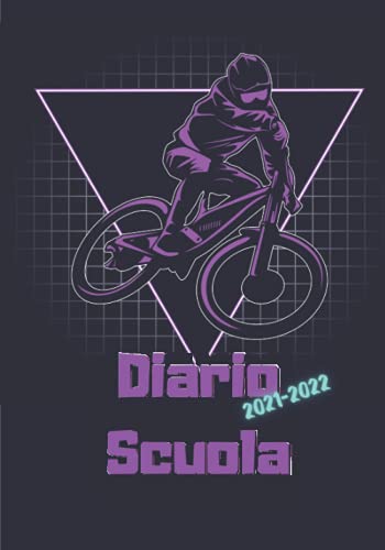 | Tema bici | Diario Scuola 2021 2022: Ideale Come Diario Elementari, Diario Scuola Media, Diario Superiori | Simpatico Agenda Scolastica 2021 2022 Giornaliera