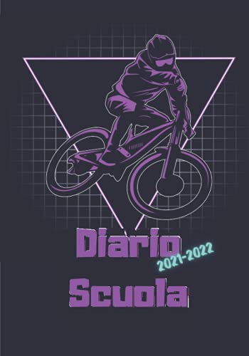 | Tema bici | Diario Scuola 2021 2022: Ideale Come Diario Elementari, Diario Scuola Media, Diario Superiori | Simpatico Agenda Scolastica 2021 2022 Giornaliera