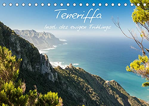 Teneriffa - Insel des ewigen Frühlings (Tischkalender 2022 DIN A5 quer): Farbenfrohe Landschaften bei mildem Klima - das ist Teneriffa! (Monatskalender, 14 Seiten )