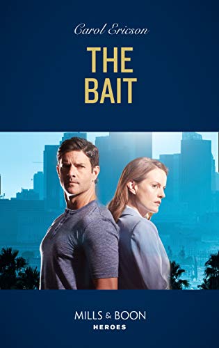 The Bait (Mills & Boon Heroes) (A Kyra and Jake Investigation, Book 3) (English Edition)
