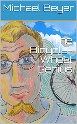 The Bicycle-Wheel Genius (English Edition)