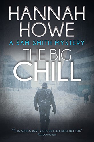 The Big Chill: A Sam Smith Mystery (English Edition)