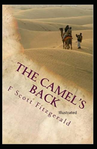 The Camel's Back Illustrated