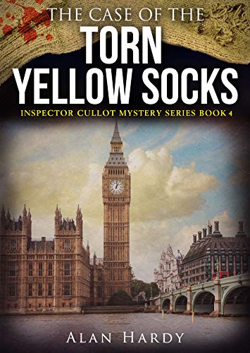The Case Of The Torn Yellow Socks: Inspector Cullot Mystery Series Book 4 (English Edition)