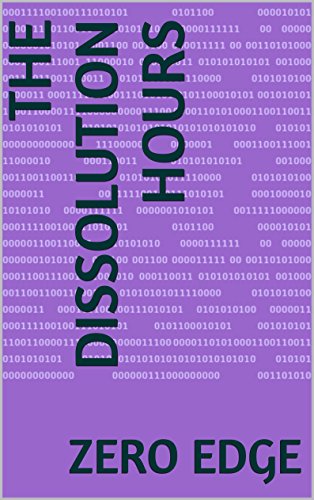 The Dissolution Hours (The Dissolution Hours: Disillusionment Book 1) (English Edition)