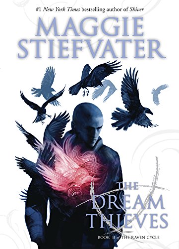 The Dream Thieves (The Raven Cycle, Book 2) (English Edition)