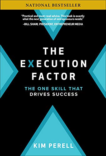 The Execution Factor: The One Skill that Drives Success (BUSINESS BOOKS)