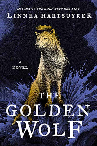 The Golden Wolf: A Novel (The Golden Wolf Saga Book 3) (English Edition)