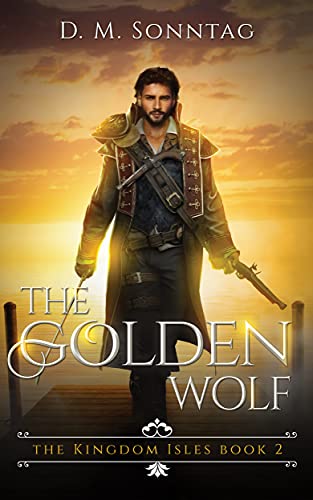 The Golden Wolf (The Kingdom Isles Book 2) (English Edition)