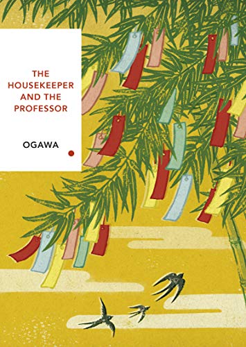 The Housekeeper And The Professor. Vintage Classic (Vintage Classic Japanese Series) [Idioma Inglés]: Yoko Ogawa