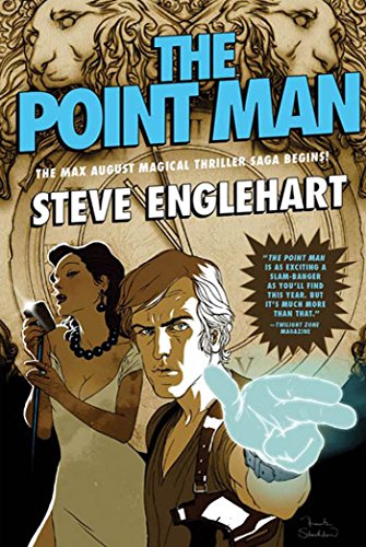 The Point Man (The Max August Magikal Thrillers Book 1) (English Edition)
