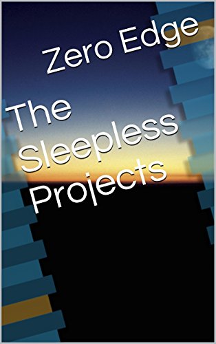 The Sleepless Projects (English Edition)