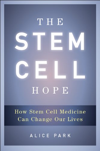 The Stem Cell Hope: How Stem Cell Medicine Can Change Our Lives (English Edition)