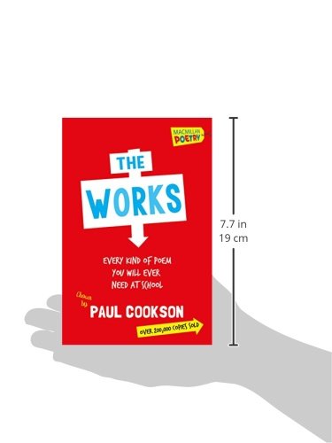 The Works: Every Poem You Will Ever Need At School