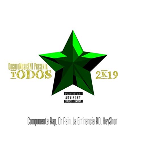 Todos Estrellas 2K19 [Explicit]