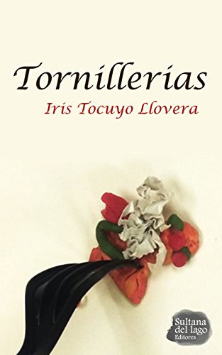 Tornillerias: Bilingüe (Español - Inglés) (English Edition)