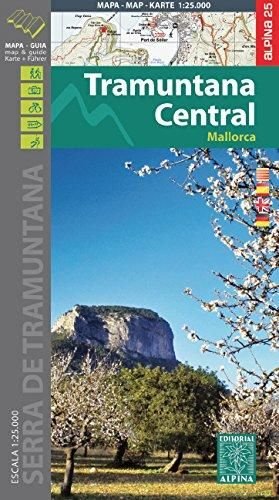 Tramuntana Central mapa excursionista. Mallorca. Escala 1:25.000. Español, Català, English, Deustch. Alpina Editorial. (Mapa Y Guia Excursionista)