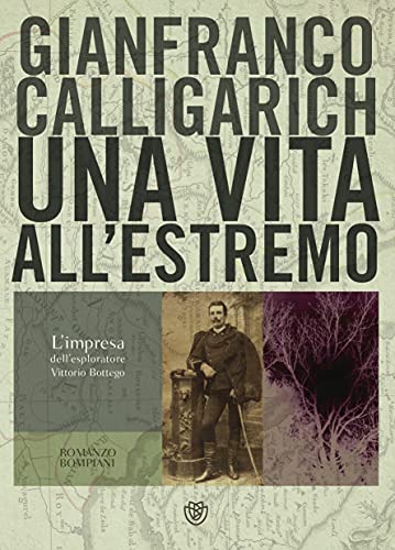 Una vita all’estremo (Italian Edition)