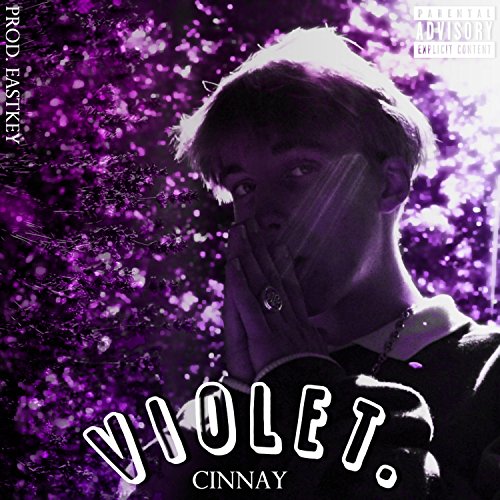 Violet. [Explicit]
