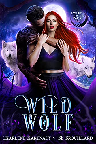 Wild Wolf (Exiled by the Pack Book 2) (English Edition)