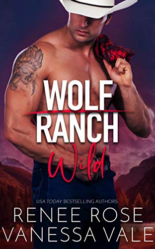 Wild (Wolf Ranch Book 2) (English Edition)