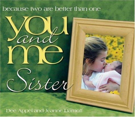 You And Me Sister (You and Me (Howard Books))