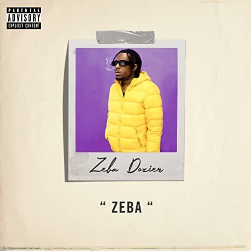 Zeba [Explicit]